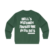 Hell's Kitchen Raised Me Crewneck Sweatshirt (80's)