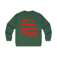 Hell's Kitchen Raised Me Crewneck Sweatshirt (80's)