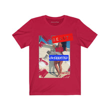 Beauty is Overrated Tee  (Vol 1)
