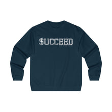 Succeed Crewneck Sweatshirt