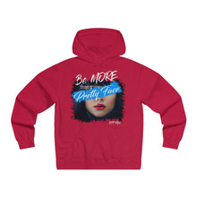 Be More Hooded Sweatshirt
