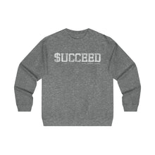 Succeed Crewneck Sweatshirt