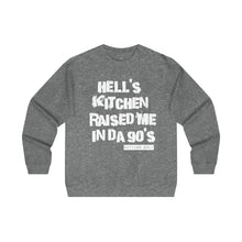 Hell's Kitchen Raised Me Crewneck Sweatshirt (90's)