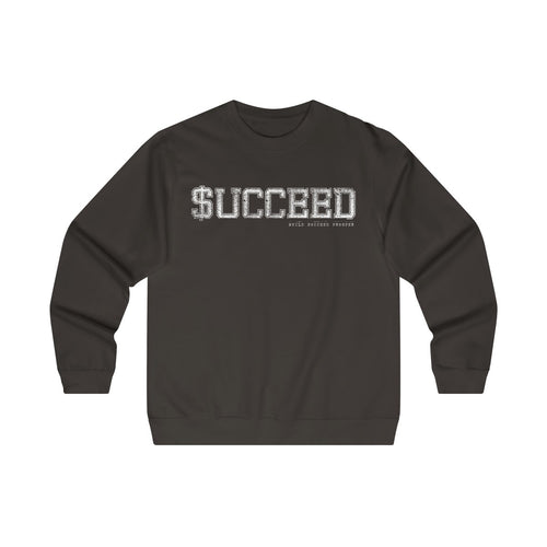Succeed Crewneck Sweatshirt