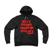 Hell's Kitchen Raised Me Hoodie (80's)