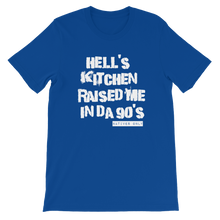 Hell's Kitchen Raised Me Tee (90's)
