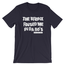 The Bronx Raised Me Tee (80's)