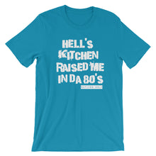 Hell's Kitchen Raised Me Tee (80's)