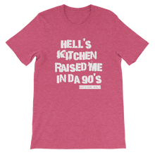 Hell's Kitchen Raised Me Tee (90's)