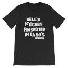 Hell's Kitchen Raised Me Tee (90's)