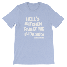 Hell's Kitchen Raised Me Tee (90's)