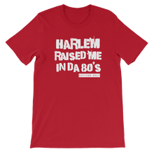 Harlem Raised Me Tee (80's)