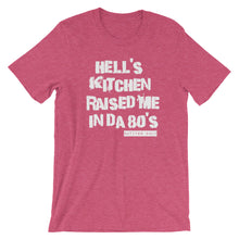 Hell's Kitchen Raised Me Tee (80's)