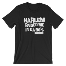 Harlem Raised Me Tee (90's)